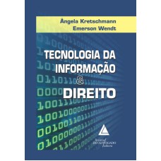 TECNOLOGIA DA INFORMAÇÃO E DIREITO