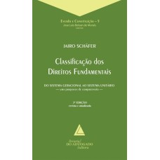 CLASSIFICAÇÃO DOS DIREITOS FUNDAMENTAIS