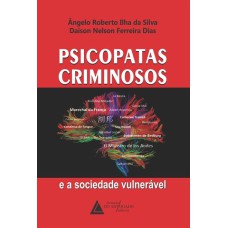 PSICOPATAS CRIMINOSOS