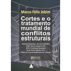 CORTES E O TRATAMENTO MUNDIAL DE CONFLITOS ESTRUTURAIS