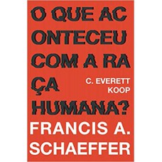 O QUE ACONTECEU COM A RAÇA HUMANA?