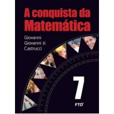 A CONQUISTA DA MATEMÁTICA- 7ª ANO