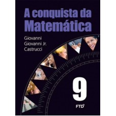 A CONQUISTA DA MATEMÁTICA- 9ª ANO