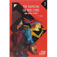 THE RANSOM OF RED CHIEF AND OTHER STORIES