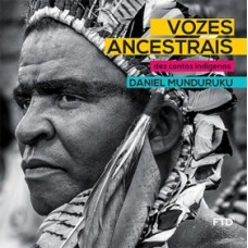 Vozes Ancestrais: Dez contos indígenas