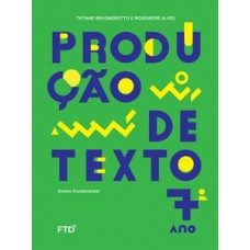 Produção de texto 7º ano