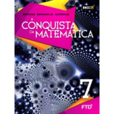 A CONQUISTA DA MATEMÁTICA - 7º ANO