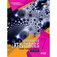 A Conquista da Matemática - Caderno de Atividades - 7º ano