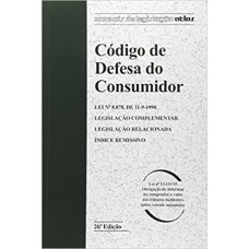 CODIGO DE DEFESA DO CONSUMIDOR: LEI N 8.078, DE 11-9-1990-  SERIE: MANUAIS