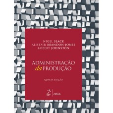 ADMINISTRAÇÃO DA PRODUÇÃO