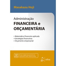 ADMINISTRAÇÃO FINANCEIRA E ORÇAMENTÁRIA