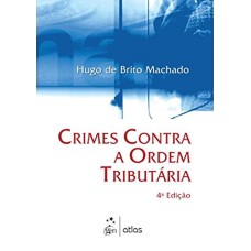 CRIMES CONTRA A ORDEM TRIBUTÁRIA