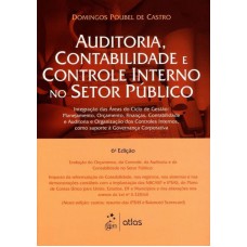 AUDITORIA CONTABILIDADE E CONTROLE INTERNO NO SETOR PÚBLICO