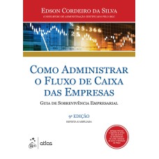 COMO ADMINISTRAR FLUXO DE CAIXA DAS EMPRESAS