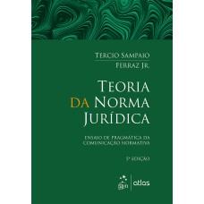 TEORIA DA NORMA JURÍDICA