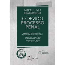 O DEVIDO PROCESSO PENAL