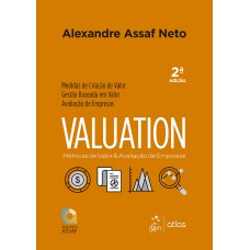 VALUATION - MÉTRICAS DE VALOR & AVALIAÇÃO DE EMPRESAS