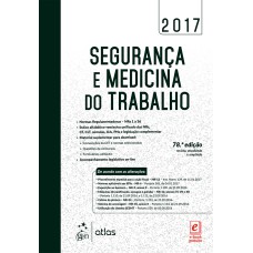 SEGURANÇA E MEDICINA DO TRABALHO