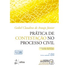 PRÁTICA DE CONTESTAÇÃO NO PROCESSO CIVIL