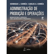 ADMINISTRAÇÃO DE PRODUÇÃO E OPERAÇÕES