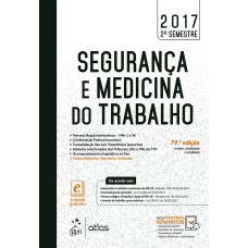 SEGURANÇA E MEDICINA DO TRABALHO