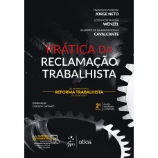 PRÁTICA DA RECLAMAÇÃO TRABALHISTA