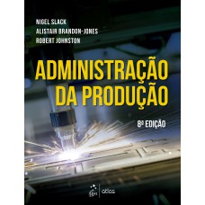 ADMINISTRAÇÃO DA PRODUÇÃO