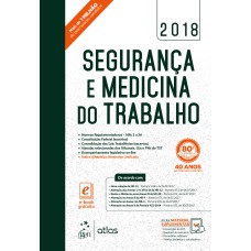 SEGURANÇA E MEDICINA DO TRABALHO