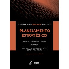 PLANEJAMENTO ESTRATÉGICO - CONCEITOS-METODOLOGIA-PRÁTICAS