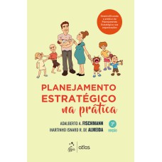 PLANEJAMENTO ESTRATÉGICO NA PRÁTICA