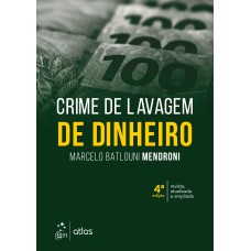 CRIME DE LAVAGEM DE DINHEIRO