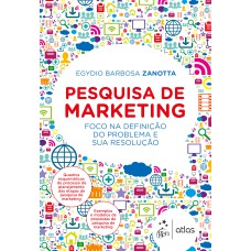 PESQUISA DE MARKETING - FOCO NA DEFINIÇÃO DO PROBLEMA E SUA RESOLUÇÃO