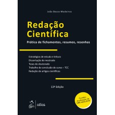 REDAÇÃO CIENTÍFICA - PRÁTICAS DE FICHAMENTOS, RESUMOS, RESENHAS