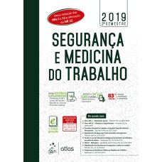 SEGURANÇA E MEDICINA DO TRABALHO