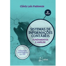 SISTEMAS DE INFORMAÇÕES CONTÁBEIS - FUNDAMENTOS E ANÁLISE