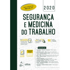 SEGURANÇA E MEDICINA DO TRABALHO