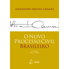 O NOVO PROCESSO CIVIL BRASILEIRO