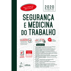 SEGURANÇA E MEDICINA DO TRABALHO