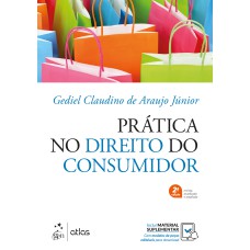 PRÁTICA NO DIREITO DO CONSUMIDOR