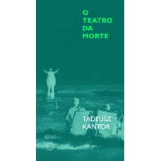 O TEATRO DA MORTE