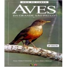 GUIA DE CAMPO - AVES DA GRANDE SÃO PAULO