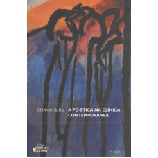 PO-ETICA NA CLINICA CONTEMPORANEA, A