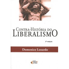 CONTRA-HISTORIA DO LIBERALISMO