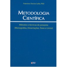 METODOLOGIA CIENTIFICA - METODOS E TECNICAS DE PESQUISA