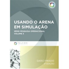 USANDO O ARENA EM SIMULAÇÃO - COL. PESQUISA OPERACIONAL 3