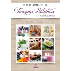 CURSO COMPLETO DE TERAPIA HOLÍSTICA & COMPLEMENTAR