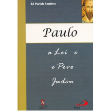 PAULO A LEI E O POVO JUDEU - 1