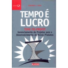 TEMPO É LUCRO