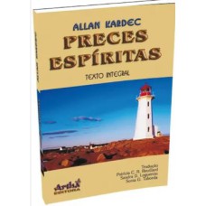 PRECES ESPÍRITAS - TEXTO INTEGRAL