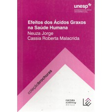 EFEITOS DOS ÁCIDOS GRAXOS NA SAÚDE HUMANA